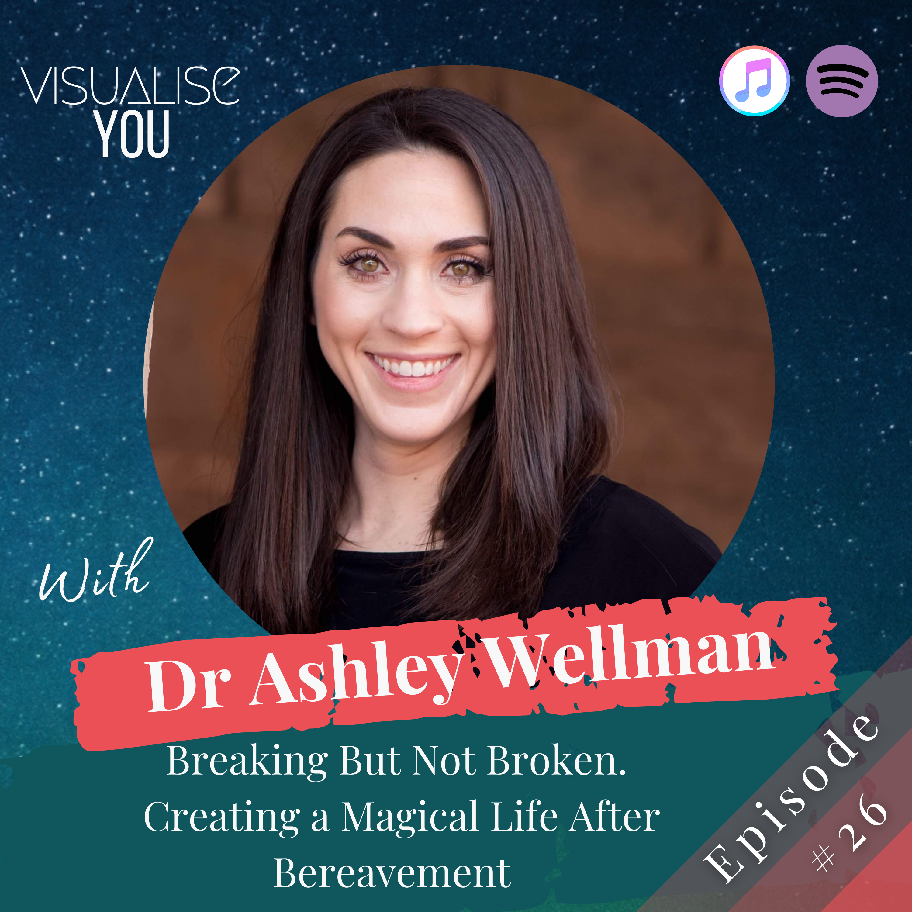 Breaking But Not Broken with Dr Ashley Wellman